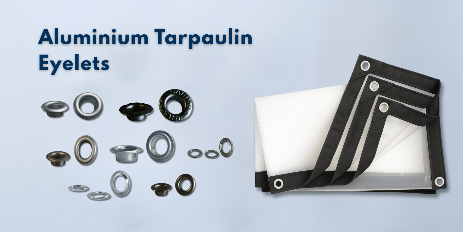 Aluminium Tarpaulin Eyelets Range